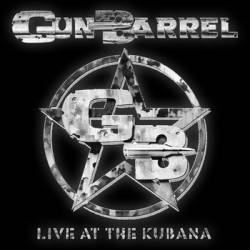 Gun Barrel : Live at the Kubana